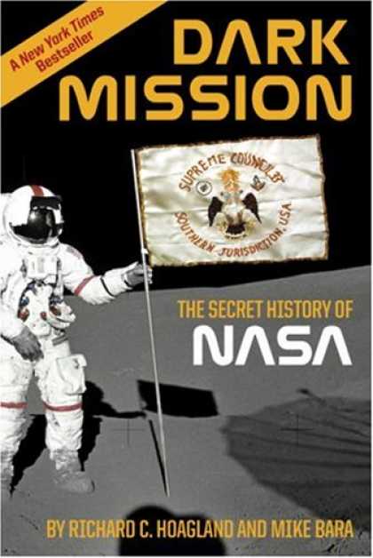 History Books - Dark Mission: The Secret History of NASA