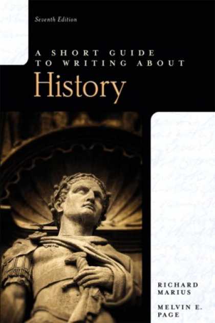 History Books - Short Guide to Writing about History, A (7th Edition) (Short Guides Series)