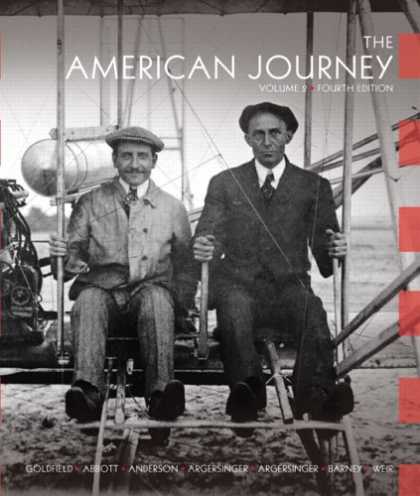 History Books - The American Journey: A History of the United States, Vol. 2, 4th Edition