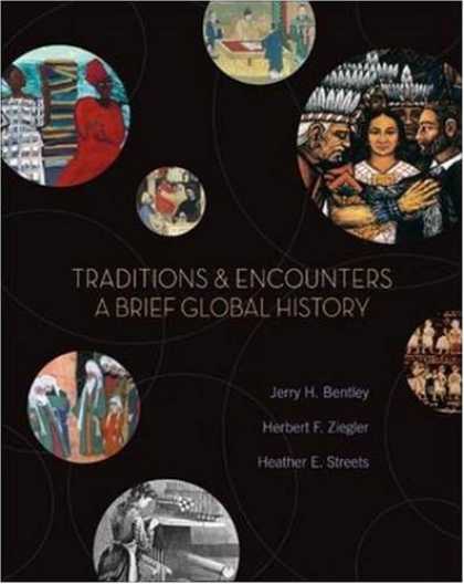 History Books - Traditions & Encounters: A Brief Global History