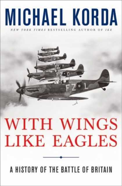 History Books - With Wings Like Eagles: A History of the Battle of Britain