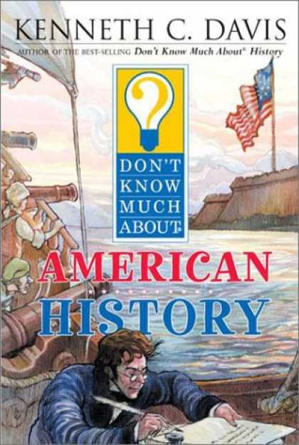 History Books - Don't Know Much About American History