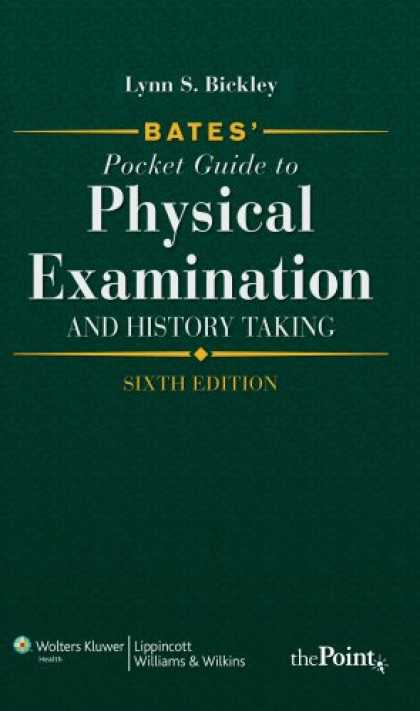 History Books - Bates' Pocket Guide to Physical Examination and History Taking