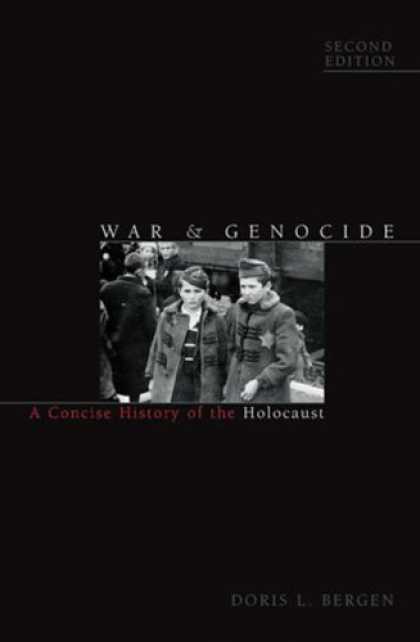 History Books - War and Genocide: A Concise History of the Holocaust, Second Edition (Critical I