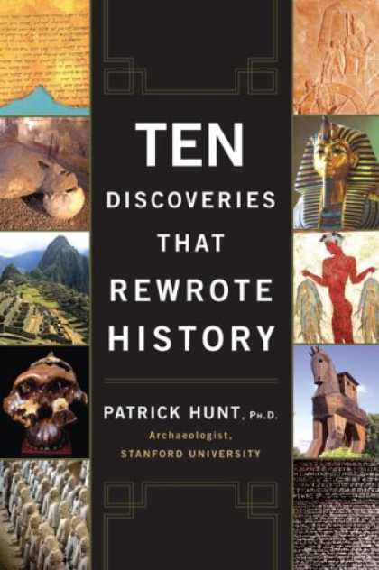 History Books - Ten Discoveries That Rewrote History