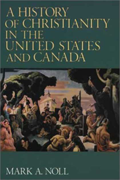 History Books - A History of Christianity in the United States and Canada
