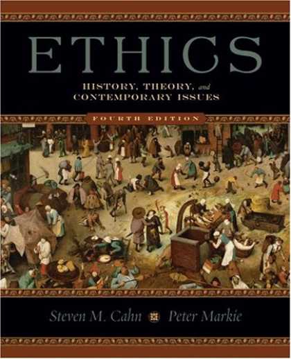 History Books - Ethics: History, Theory, and Contemporary Issues