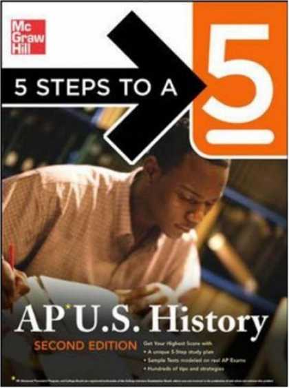 History Books - 5 Steps to a 5 AP U.S. History, Second Edition (5 Steps to a 5 on the Advanced P