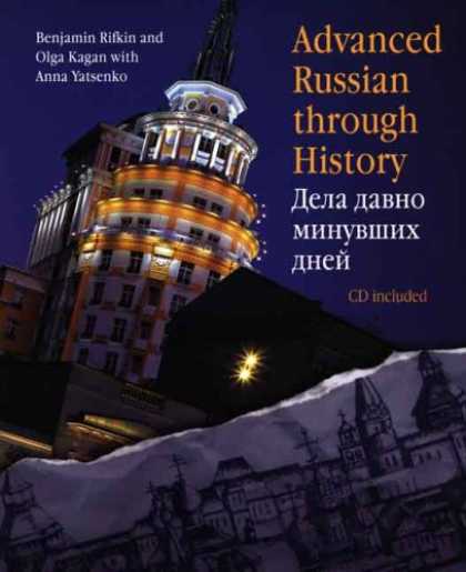 History Books - Advanced Russian Through History (CD included)
