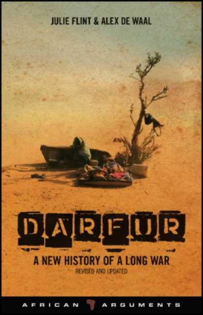 History Books - Darfur: A New History of a Long War (African Arguments)