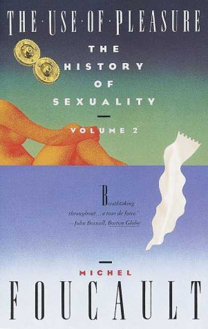 History Books - The History of Sexuality, Vol. 2: The Use of Pleasure