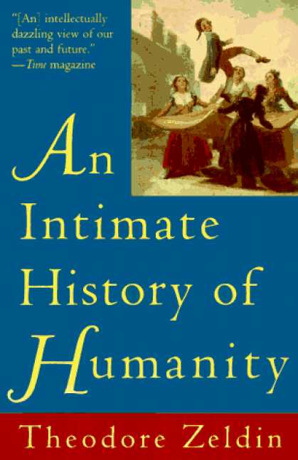 History Books - Intimate History of Humanity, An