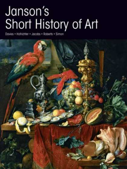 History Books - Janson's A Short History of Art: Eighth Edition