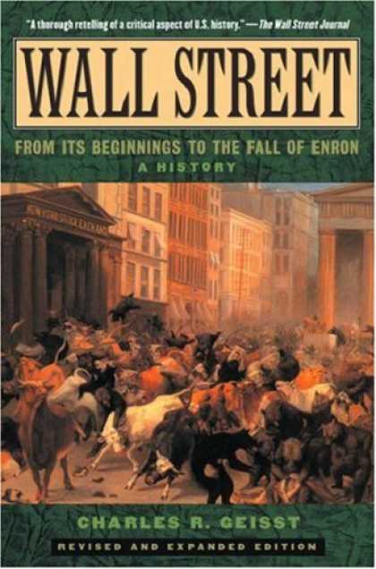 History Books - Wall Street: A History: From Its Beginnings to the Fall of Enron