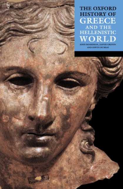 History Books - The Oxford History of Greece & the Hellenistic World