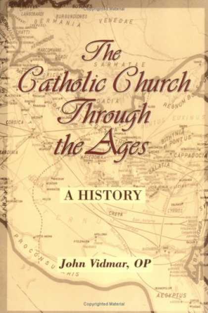 History Books - The Catholic Church through the Ages: A History