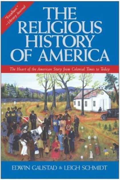 History Books - The Religious History of America: The Heart of the American Story from Colonial