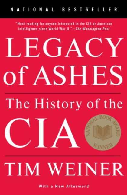 History Books - Legacy of Ashes: The History of the CIA