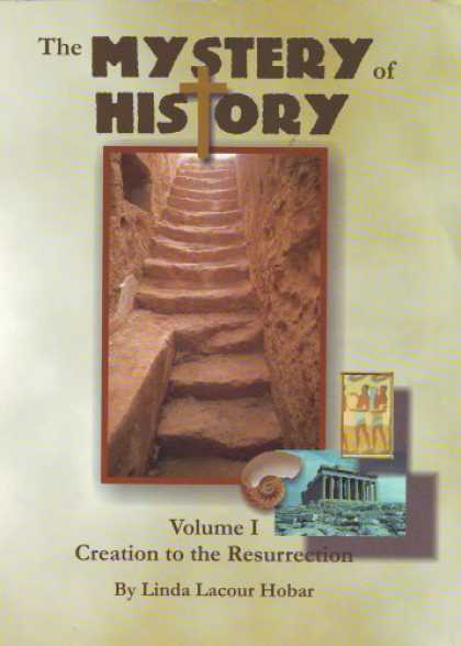 History Books - Mystery of History Vol 1