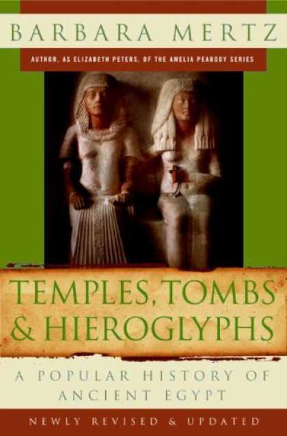 History Books - Temples, Tombs, and Hieroglyphs: A Popular History of Ancient Egypt