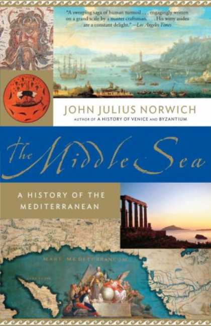 History Books - The Middle Sea: A History of the Mediterranean (Vintage)