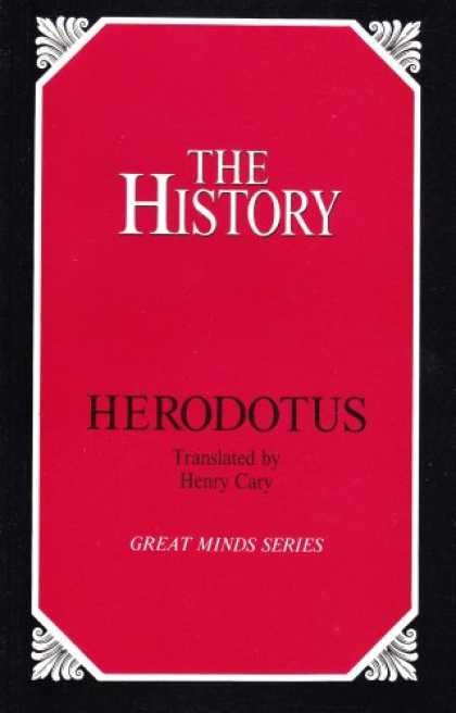 History Books - The History: Herodotus (Great Minds Series)