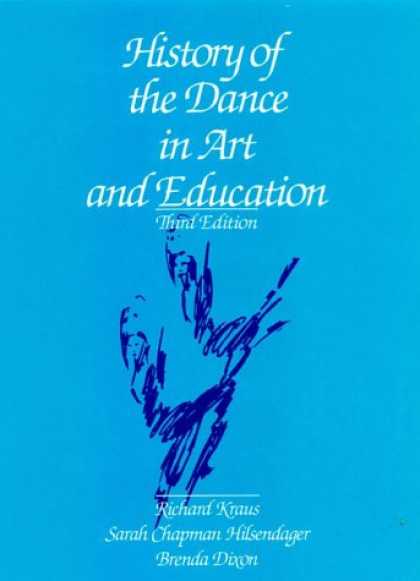 History Books - History of the Dance in Art and Education (3rd Edition)