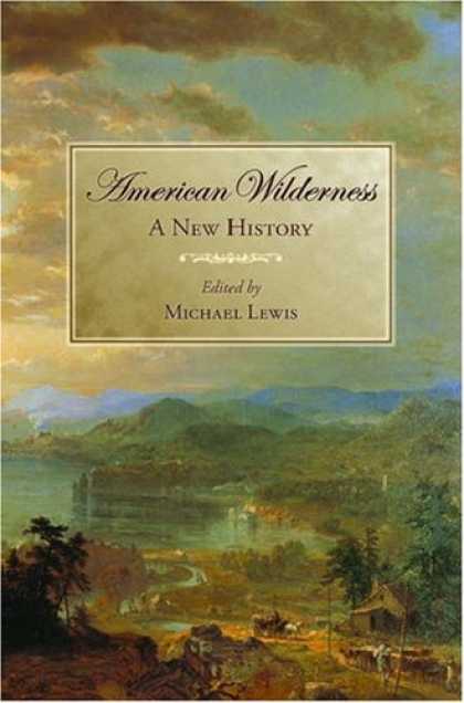 History Books - American Wilderness: A New History