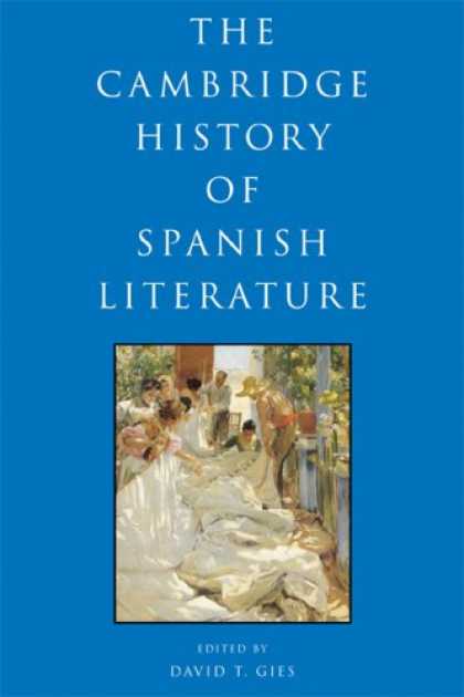 History Books - The Cambridge History of Spanish Literature
