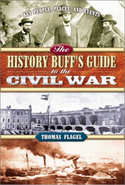 History Books - The History Buff's Guide to the Civil War