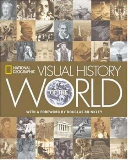 History Books - National Geographic Visual History of the World