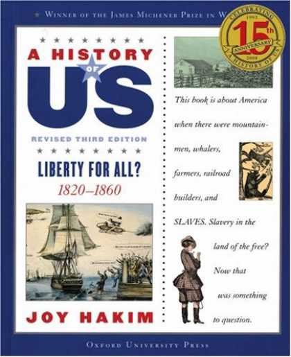 History Books - A Liberty for All?: 1820-1860 A History of US Book 5