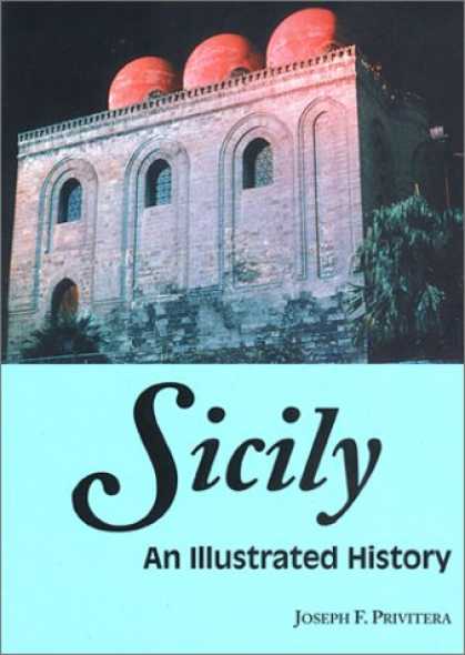 History Books - Sicily: An Illustrated History (Illustrated Histories)