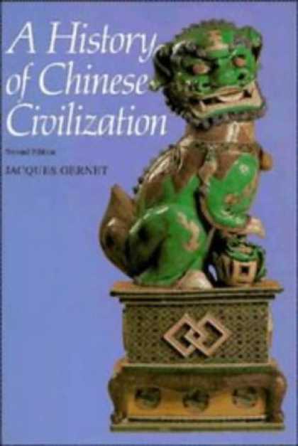 History Books - A History of Chinese Civilization