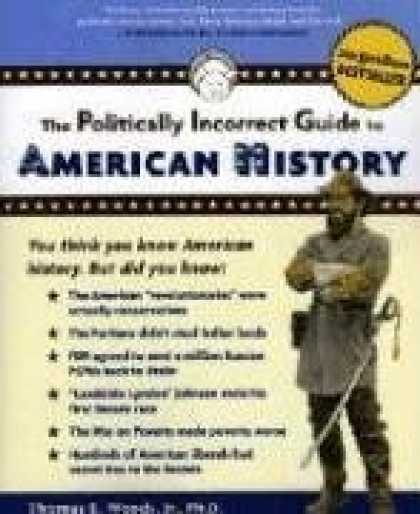 History Books - The Politically Incorrect Guide to American History