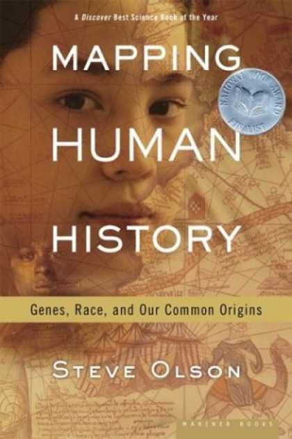 History Books - Mapping Human History: Genes, Race, and Our Common Origins