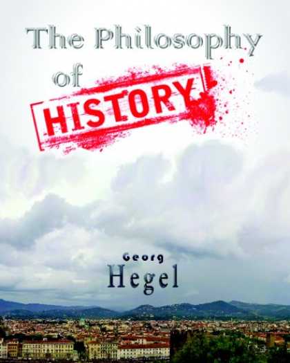 History Books - The Philosophy Of History