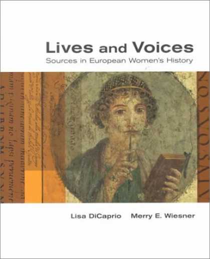 History Books - Lives and Voices: Sources in European Women's History