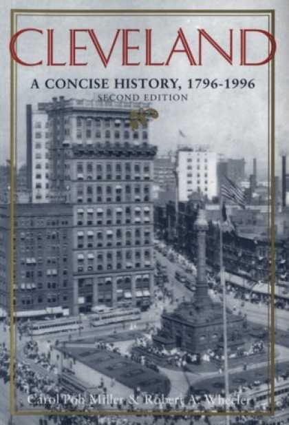 History Books - Cleveland: A Concise History, 1796-1996 (The Encyclopedia of Cleveland History)
