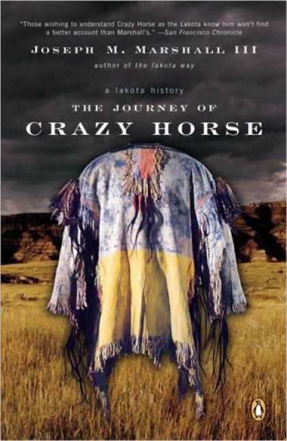 History Books - The Journey of Crazy Horse: A Lakota History