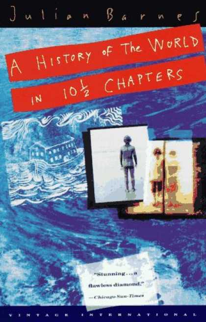 History Books - A History of the World in 10 1/2 Chapters