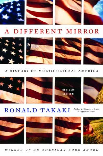 History Books - A Different Mirror: A History of Multicultural America