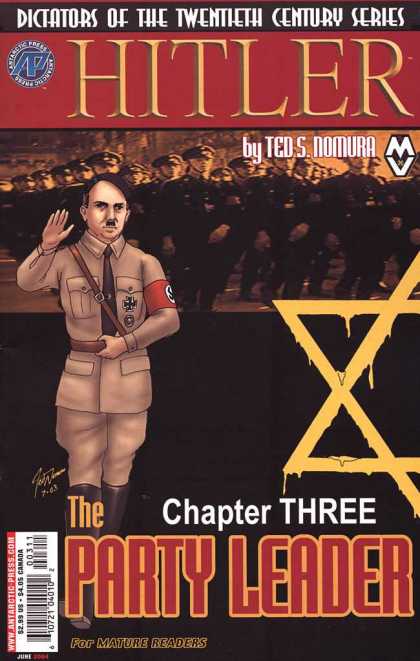 Hitler 3 - Ted S Nomura - Swastika - Nazis - Chapter Three - The Party Leader