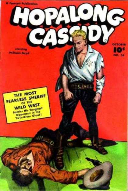 Hopalong Cassidy 24 - Hopalong Cassidy - Gun - Hat - The Most Fearless Sheriff - Twin-river Giant