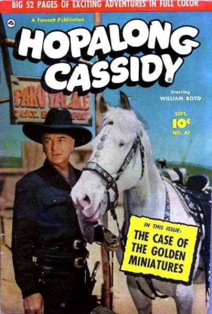 Hopalong Cassidy 47 - The Case Of The Golden Miniatures - William Boyd - No 47 - Cowboy - Horse