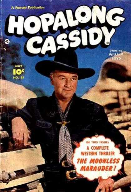 Hopalong Cassidy 55 - Fawcett Publication - Photo - William Boyd - Western Thriller - Moonless Marauder