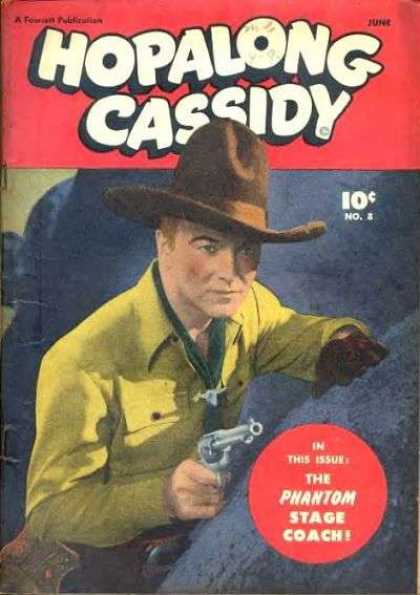 Hopalong Cassidy 8 - Cowboy - Western - Gunner - Steady Hand - Stay Calm