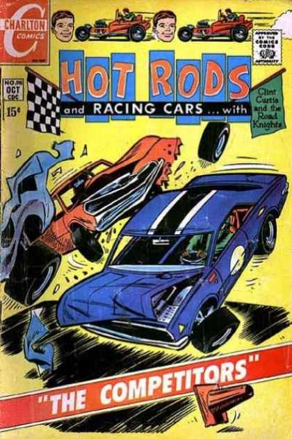 Hot Rods and Racing Cars 98 - Charlton Comics - Cars - Crashing - Comics Code - The Competitors