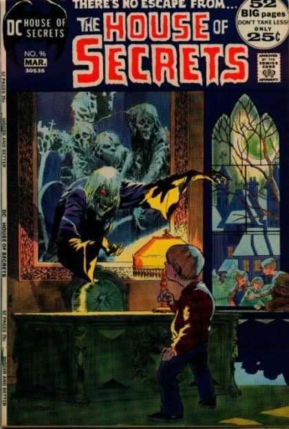 House of Secrets 96 - 52 Big Pages - Dc - Mar - Approved By The Comics Code Authority - Theres No Escape From - Bernie Wrightson