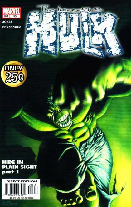 Hulk (2000) 55 - Incredible Hulk - Jones Fernandez - Marvel Pg 55 - Hide In Plain Sight - Direct Edition